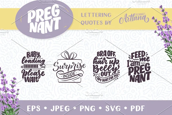 Pregnant Lettering Quotes Graphic Free Download - Itfonts.com